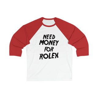 Need Money Unisex 3\4 Sleeve Baseball Tee