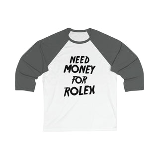 Need Money Unisex 3\4 Sleeve Baseball Tee